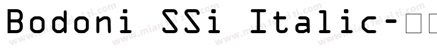 Bodoni SSi Italic字体转换